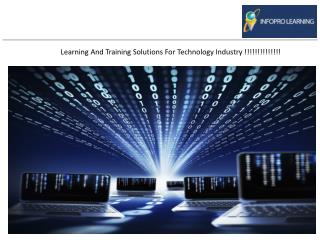 Learning And Training Solutions For Technology Industry