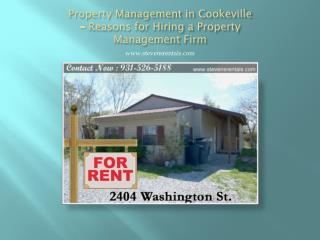 Property Management in Cookeville – Reasons for Hiring a Property Management Firm