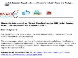 Europe Chocolate Industry 2015 Market Research Report