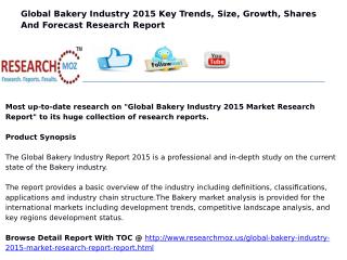 Global Bakery Industry 2015 Market Research Report