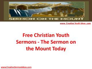 Free Christian Youth Sermons - The Sermon on the Mount Today