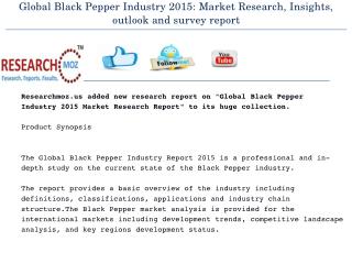 Global Black Pepper Industry 2015 Market Research Report