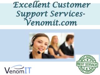 Excellent Customer Support Services- Venomit.com