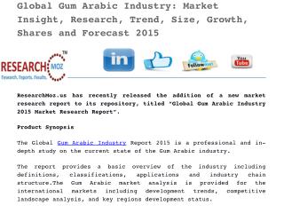 Latest Report on Global Gum Arabic Industry 2015 Market Research