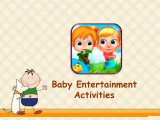 Baby Entertainment Activities