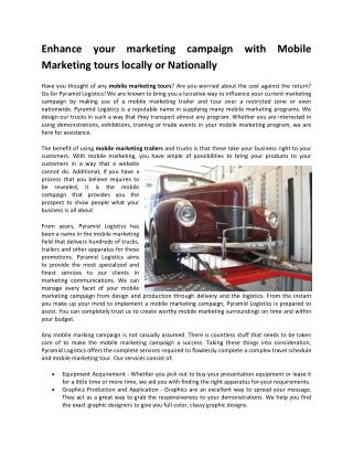 Enhance your marketing campaign with Mobile Marketing tours locally or National