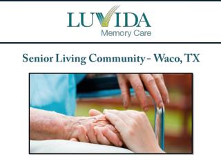 Senior Living Community - Waco, TX