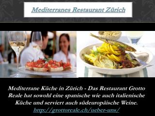 Mediterranes Restaurant Zürich