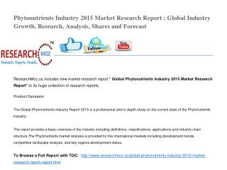 Global Phytonutrients Industry 2015 Market Research Report