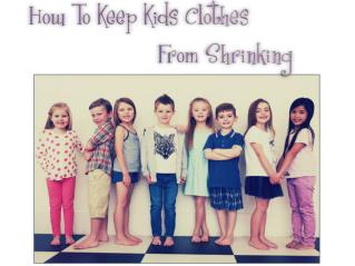 How to Keep Kids Clothes From Shrinking