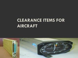 Clearance Items for Aircraft