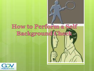 How to Perform a Self Background Check