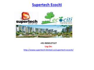 Supertech Ecociti Sector 137, Expressway, Noida