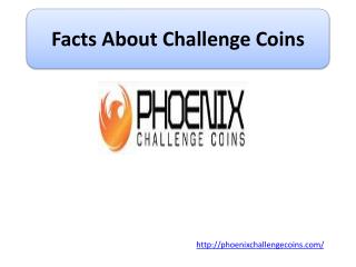 Facts About Challenge Coins