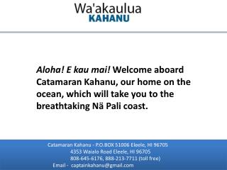 Kauai sea tours catamaran kahanu