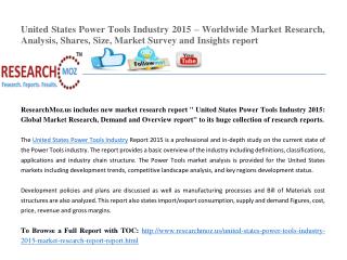 United States Power Tools Industry 2015 Market Research Report