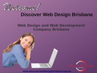 Web Design Brisbane offering Responsive Web Design Website Development and graphic design at Brisbane