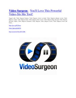 Video Surgeon review-Video Surgeon$27,300 bonus & discount