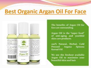 Best Organic Argan Oil For Face