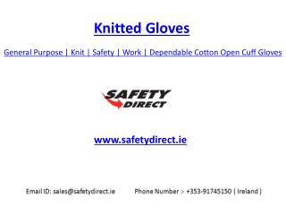 General Purpose | Knitted | Safety | Work | Dependable Cotton Open Cuff Gloves | Safetydirect.ie