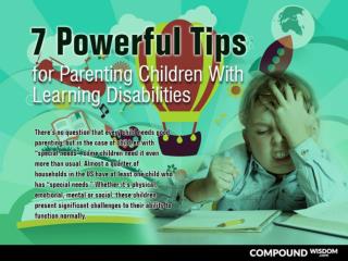 7 Powerful Tips for Parenting Children With Learning Disabilities