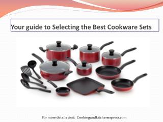 Your guide to Selecting the Best Cookware Sets