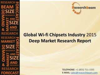 Wifi Chipsets Market (Industry) 2015 2019 - Size, Trend , Growth