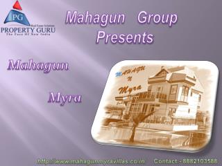 Mahagun Myra