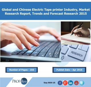 Electric Tape printer Market 2015 - Prof Research Reports