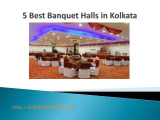 5 Best Banquet Halls In Kolkata