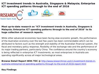 ICT Investment trends in Australia, Singapore & Malaysia; Enterprise ICT spending patterns through to the end of 2016