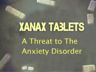 Xanax Tablets