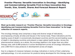 Frontier Pharma: Versatile Innovation in Oncology - Identifying and Commercializing Versatile First-in-Class Innovation