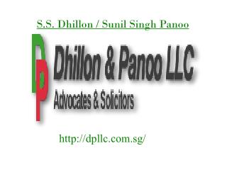 Commercial Lawyer in Singapore - S.S. Dhillon / Sunil Singh Panoo