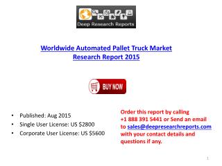 Automated Pallet Truck Industry 2015-2020 Development Trends