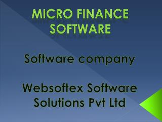 Pigmy Software, Mortgage Software, RD FD Software, Loan Software, Co-Operative Software, NBFC Software