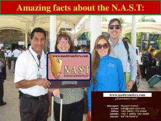 Amazing facts about the N.A.S.T: