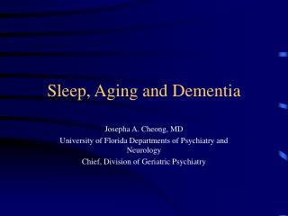 Sleep, Aging and Dementia