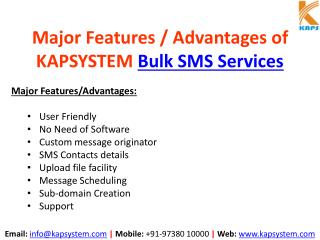 Major Features/Advantages of KAPSYSTEM Bulk SMS Services