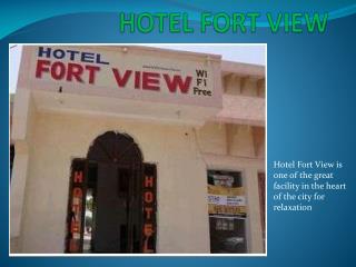 Hotel Fort View