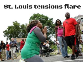 St. Louis tensions flare