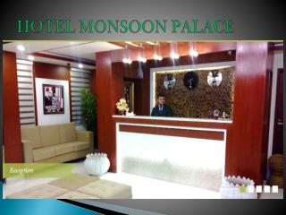 Hotel monsoon palace