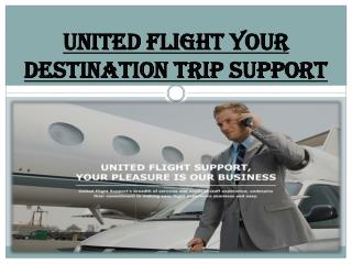 United Flight Your Destination Trip Support