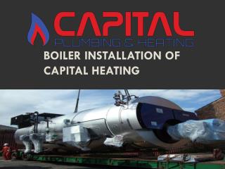 Boiler Installation of Capital Heating