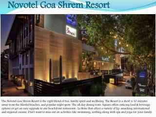 Novotel Goa Shrem Resort