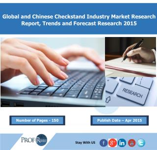 Checkstand Industry, 2015 Market Research Report