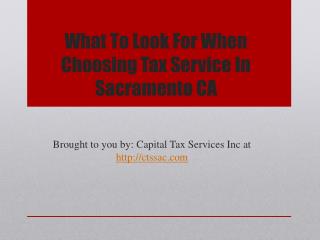 What To Look For When Choosing Tax Service In Sacramento CA