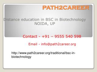 Distance Education Course In B.Sc In Biotechnology In Delhi, Noida @9278888356