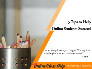5 Tips to Help Online Students Succeed