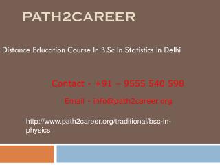 Distance Education Course In B.Sc In Statistics In Delhi @9278888356